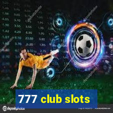 777 club slots